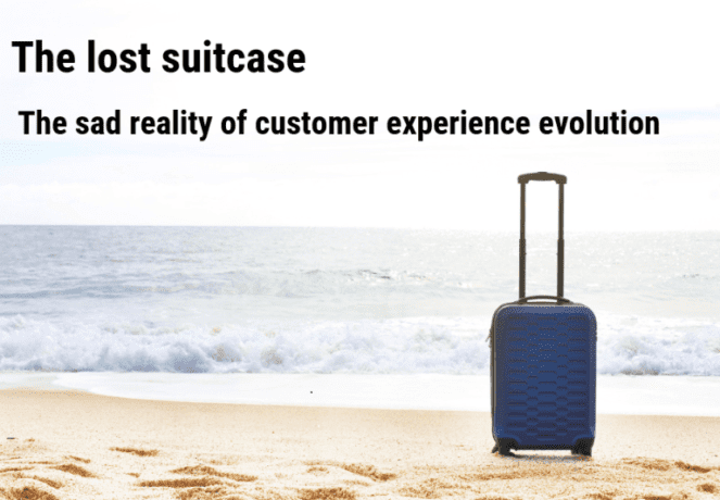 Read more about the article The lost suitcase – the sad reality of customer experience evolution